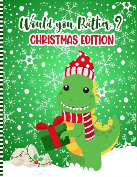 Cover for Wouldsmas Press · Would You Rather ? Christmas Edition (Paperback Book) (2020)