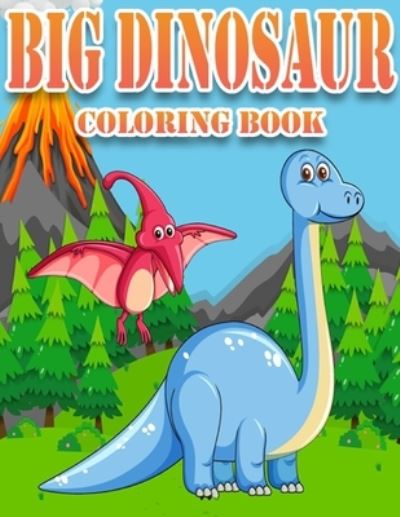 Cover for Family Coloring Funny · Big Dinosaur Coloring Book (Paperback Book) (2020)