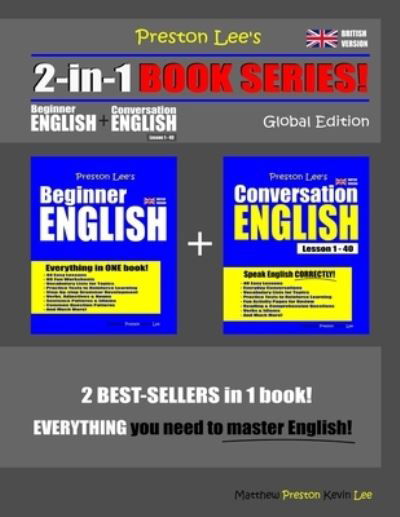 Cover for Matthew Preston · Preston Lee's 2-in-1 Book Series! Beginner English &amp; Conversation English Lesson 1 - 40 Global Edition (Paperback Bog) [British edition] (2020)