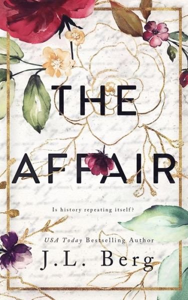 Cover for J L Berg · The Affair (Paperback Book) (2020)