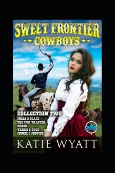 Cover for Katie Wyatt · Sweet Frontier Cowboys (Paperback Book) (2020)