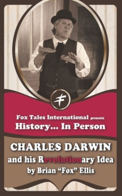 Cover for Brian Fox Ellis · Charles Darwin and his Revolutionary Idea (Paperback Book) (2020)