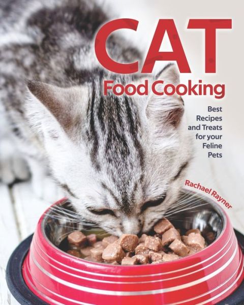 Cover for Rachael Rayner · Cat Food Cooking (Paperback Book) (2020)