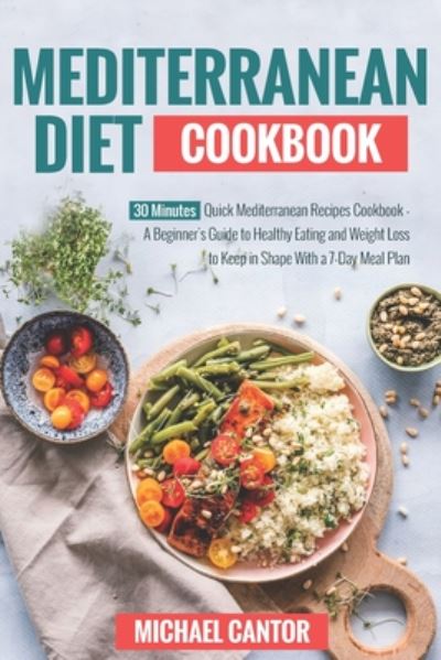 Cover for Michael Cantor · Mediterranean Diet Cookbook (Paperback Book) (2020)