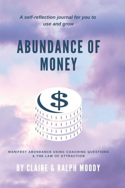 Cover for Ralph Moody · Abundance of Money (Paperback Book) (2020)