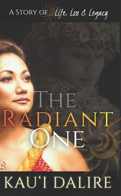 The Radiant One - A E Chewning - Books - Independently Published - 9798691582844 - October 14, 2020