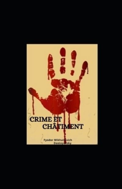 Cover for Fyodor Mikhailovich Dostoyevsky · Crime et chatiment (Pocketbok) (2021)