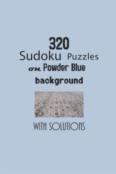 Cover for Depace' · 320 Sudoku Puzzles on Powder Blue background with solutions (Pocketbok) (2021)