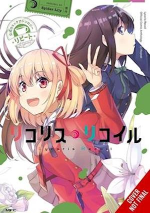 Cover for Kiki Piatkowska · Lycoris Recoil Official Comic Anthology: Repeat, Vol. 1 (Paperback Book) (2025)