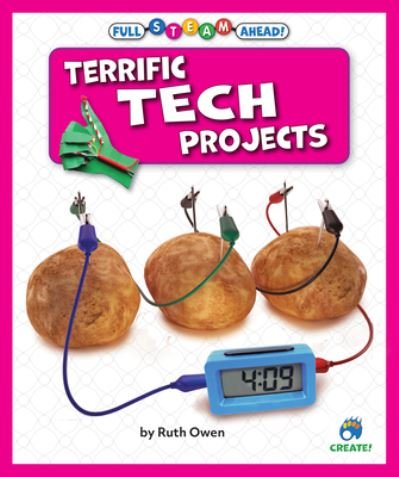 Cover for Ruth Owen · Terrific Tech Projects (Book) (2023)