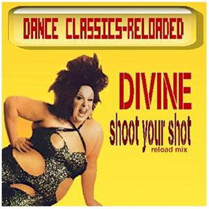 Cover for Divine · Shoot Your Shot / Shake It Up (CD) (1993)