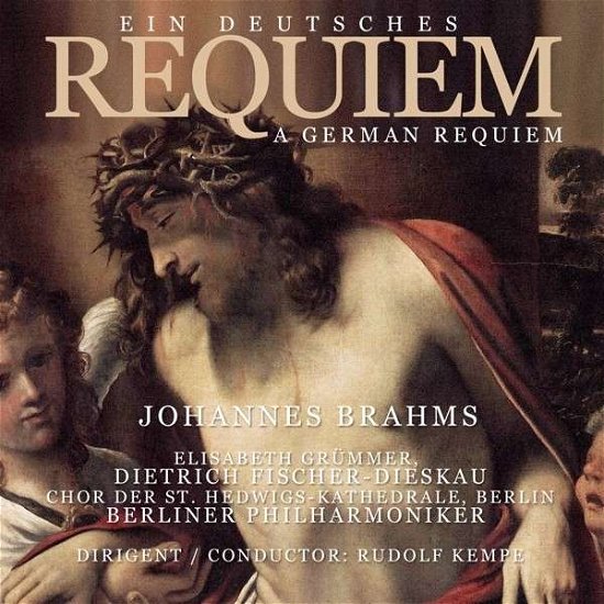 Cover for J. Brahms · Ein Deutsches Requiem/ German Requiem (CD) (2013)