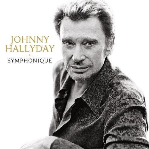 Symphonique - Johnny Hallyday - Música - FRENCH LANGUAGE - 0602458714845 - 15 de dezembro de 2023