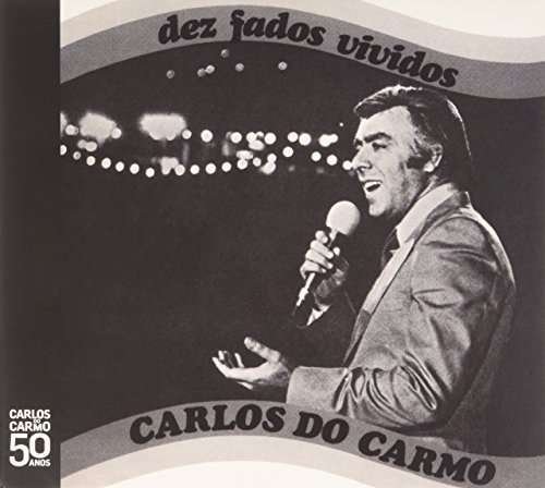 Cover for Carlos Do Carmo · Dez Fados Vividos (CD) (2013)