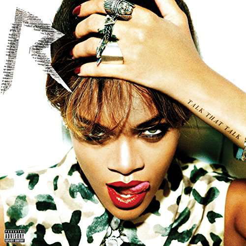 Talk That Talk - Rihanna - Musik - UMC - 0602557079845 - 7. April 2017