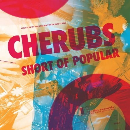 Cover for Cherubs · Short Of Popular (LP) (2018)