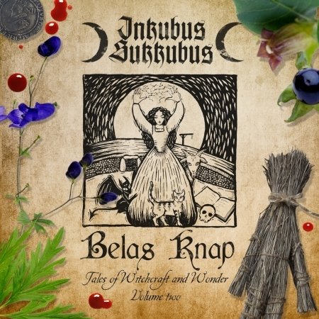 Belas Knap - Inkubus Sukkubus - Muziek - Resurrection - 0744904609845 - 