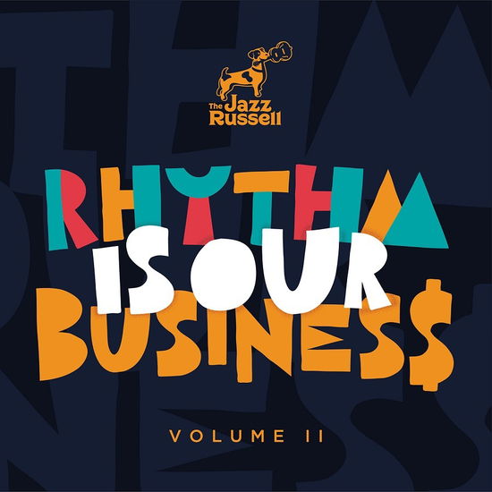 Cover for Jazz Russell · Vol. 2: Rhythm Is Our Business (CD) (2022)