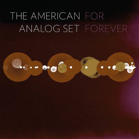 Cover for American Analog Set · For Forever (LP) (2023)