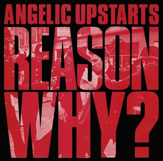 Cover for Angelic Upstarts · Reason Why (CD) (2018)