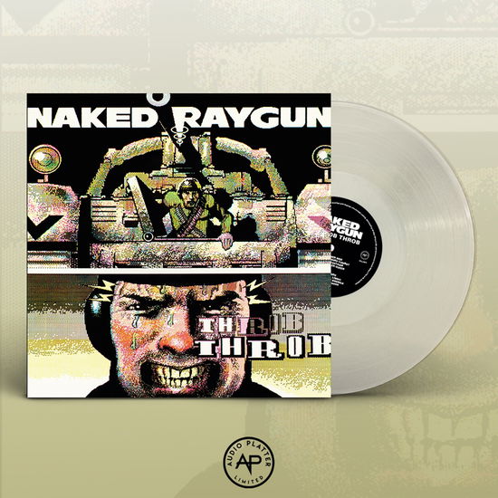 Cover for Naked Raygun · Throb Throb (Clear Vinyl) (LP) (2022)