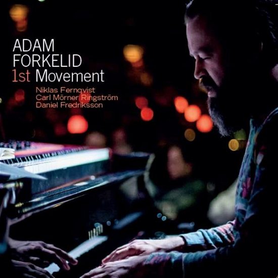 Cover for Adam Forkelid · 1st Movement (CD) (2021)