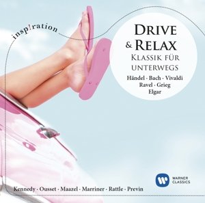 Drive & Relax: Klassik Fur Unterwegs - Kennedy,nigel / Previn,andre - Musik - WARNER CLASSICS - 0825646109845 - 19. maj 2015