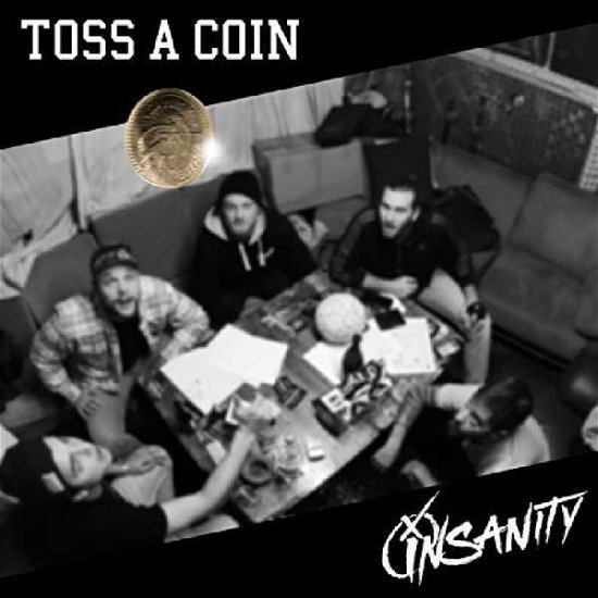Cover for Insanity · Toss A Coin (CD) (2017)