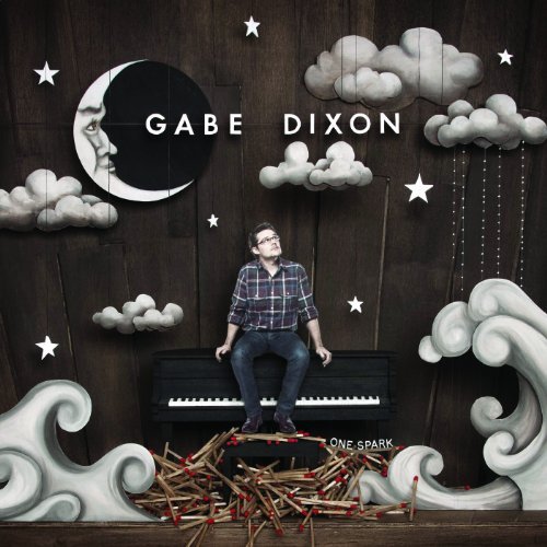 Cover for Gabe Dixon · One Spark (CD) (2011)