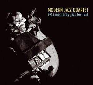 Cover for Modern Jazz Quartet · Live At Monterey (CD) [Digipak] (2017)