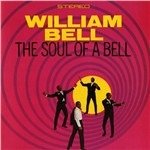 Soul Of A Bell - William Bell - Musikk - SPEAKERS CORNER RECORDS - 4260019715845 - 15. mai 2019
