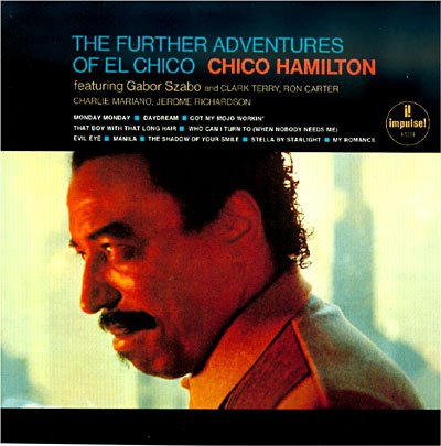 Cover for Chico Hamilton · Further Adventures Of El Chico (CD) (2010)