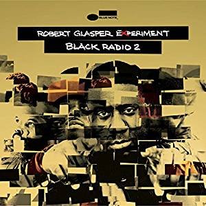 Cover for Robert Glasper · Black Radio 2 (japan Deluxe) (CD) [Deluxe edition] (2017)
