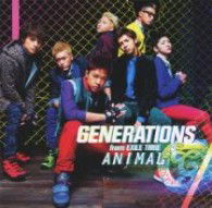 Cover for Generations from Exile Tri · Animal (CD) [Japan Import edition] (2013)