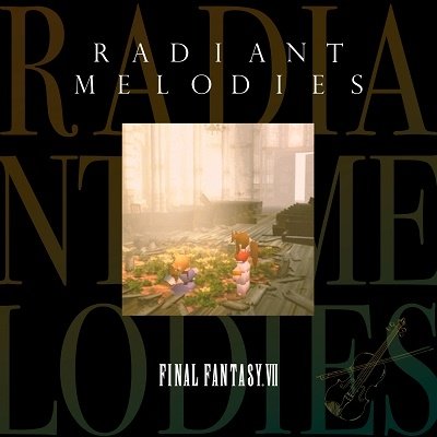 Cover for Final Fantasy Vii: Radiant Melodies / O.s.t. (CD) [Japan Import edition] (2023)