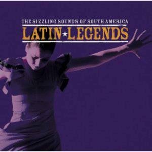 Cover for Various Artists · Latin Legends The Sizzling Sounds Of Sou (CD) (2012)