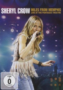 Cover for Sheryl Crow · Miles From Memphis (DVD) (2019)
