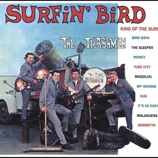Surfin Bird - Trashmen - Muziek - CHARLY - 5060767442845 - 11 november 2022