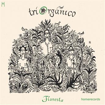 Cover for Triorganico · Floresta (CD) [Digipak] (2018)