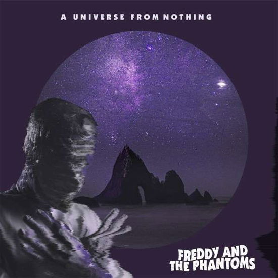 A Universe from Nothing - Freddy And The Phantoms - Musiikki - SPV - 5700907267845 - perjantai 24. huhtikuuta 2020