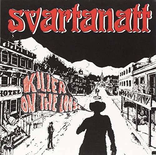 Cover for Svartanatt · Killer On The Loose (LP) (2017)