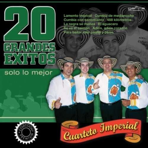 Cover for Cuarteto Imperial · 20 Grandes Exitos (CD) (2010)