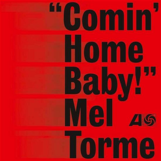 Cover for Mel Torme · Comin' Home Baby! (LP) (2017)