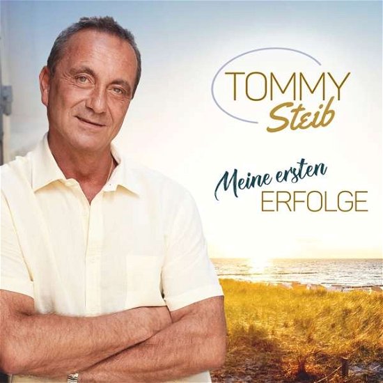 Cover for Tommy Steib · Meine Ersten Erfolge (CD) (2021)