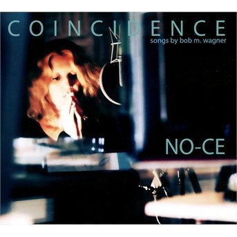 Cover for No-ce · Coincidence (CD) (2019)