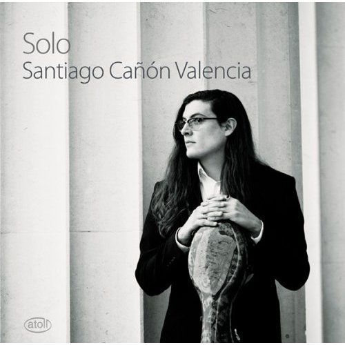 Solo - Santiago Canon Valencia - Musik - ATOLL - 9421000508845 - 26. Juli 2017