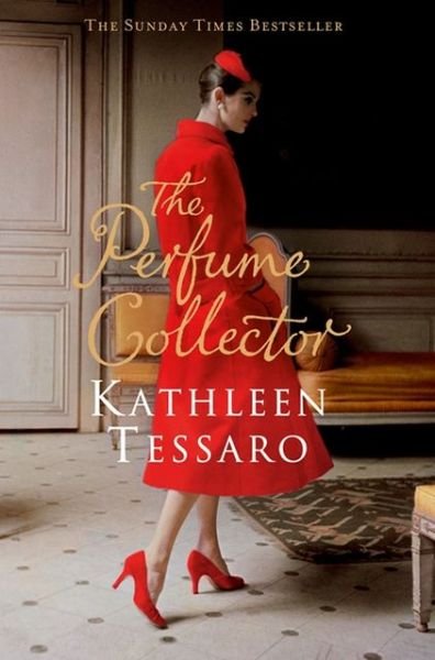 Cover for Kathleen Tessaro · The Perfume Collector (Pocketbok) (2013)