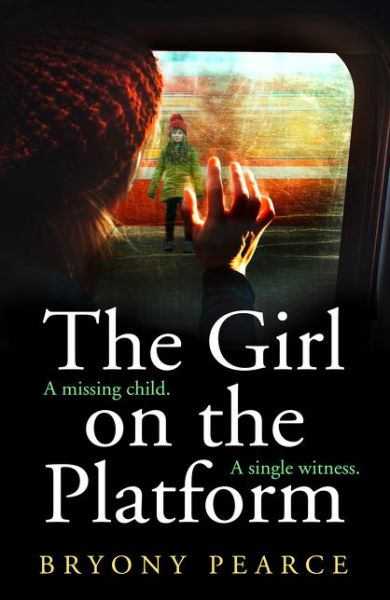 Cover for Bryony Pearce · The Girl on the Platform (Paperback Book) (2021)