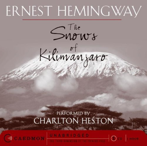 Cover for Ernest Hemingway · The Snows of Kilimanjaro (Lydbog (CD)) [Unabridged edition] (2008)