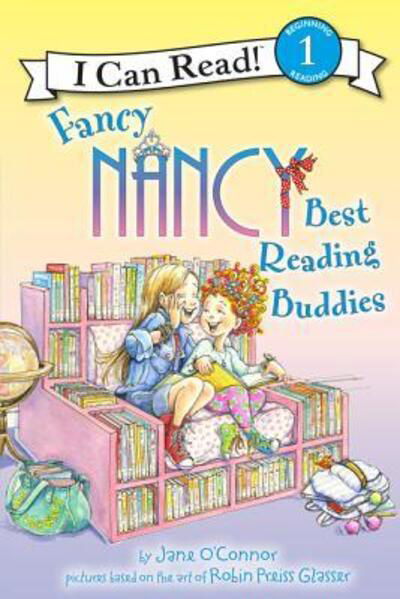 Fancy Nancy: Best Reading Buddies - I Can Read Level 1 - Jane O'Connor - Książki - HarperCollins - 9780062377845 - 6 września 2016